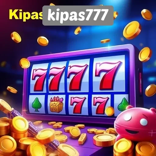 Keseruan Bermain Game Slot di Kipas777